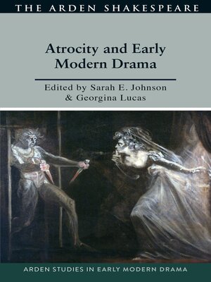 cover image of Atrocity and Early Modern Drama